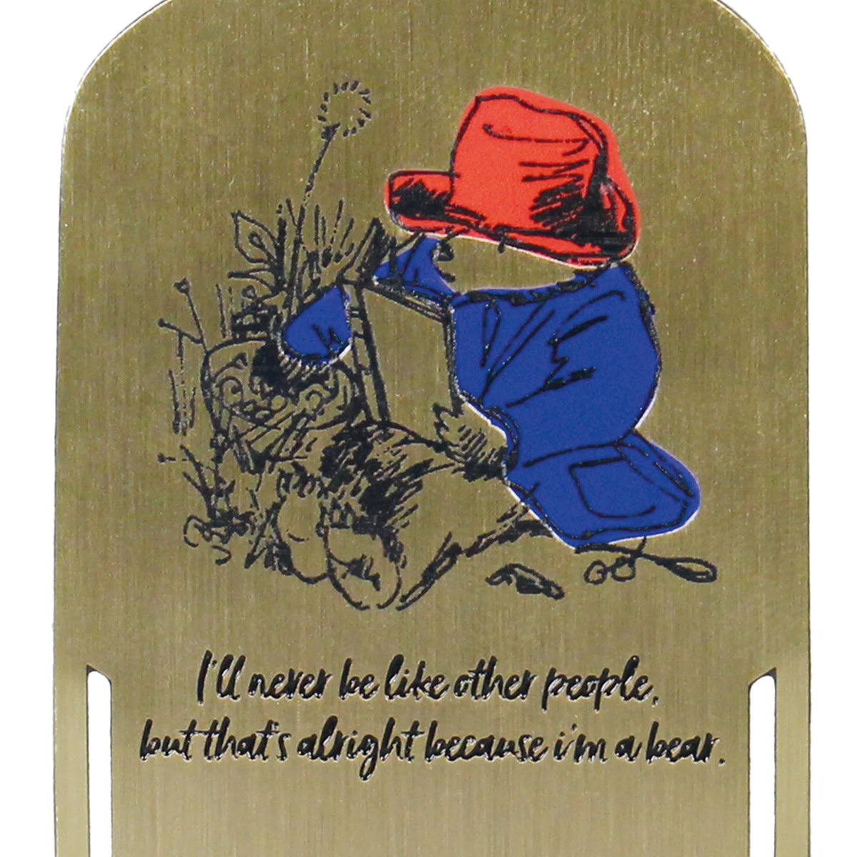 Paddington Bear Reading Quote Metal Bookmark