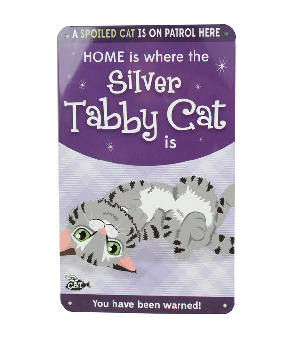 Top Dog/Cat Sign Silver Tabby Cat