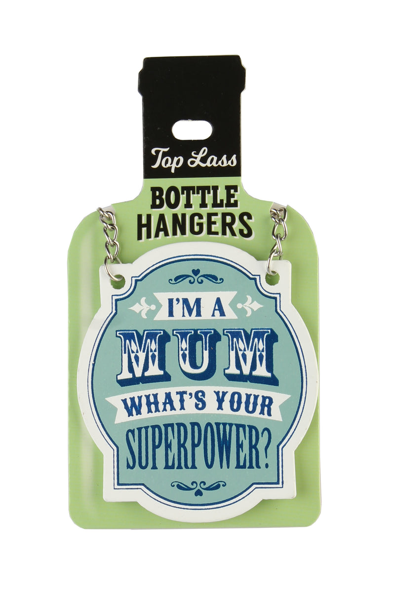Top Lass Bottle Hangers I'm A Mum
